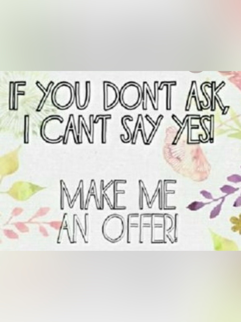 Make me an offer